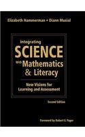 Integrating Science with Mathematics & Literacy