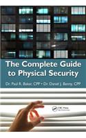 The Complete Guide to Physical Security