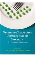 Obsessive–Compulsive Disorder and Its Spectrum