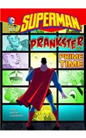 Superman: Prankster of Prime Time