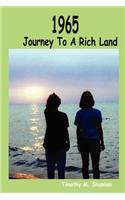 1965 Journey To A Rich Land