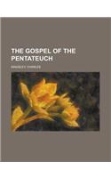 The Gospel of the Pentateuch