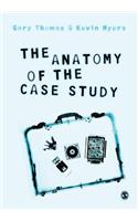 The Anatomy of the Case Study