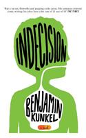 Indecision