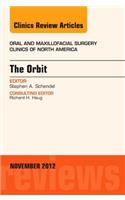 Orbit, an Issue of Oral and Maxillofacial Surgery Clinics