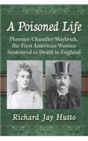 Poisoned Life