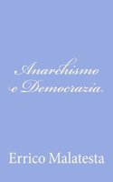 Anarchismo e Democrazia