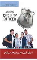 School Security Officer