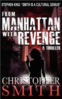 From Manhattan with Revenge: (4 Book One in the Fifth Avenue)