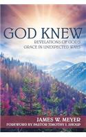 God Knew