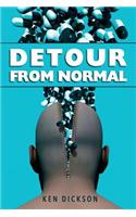 Detour from Normal