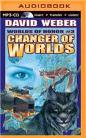 Changer of Worlds