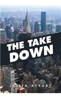 The Take Down