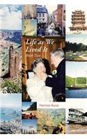 Life as We Lived It