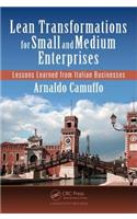 Lean Transformations for Small and Medium Enterprises