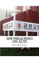 Spr Preaching on Acts
