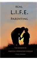 Real L.I.F.E. Parenting