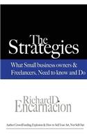 The Strategies: What Small Business Owners & Freelancers Need to Know and Do(English)