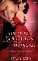Duke's Shotgun Wedding