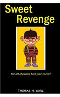 Sweet Revenge