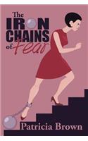 The Iron Chains of Fear