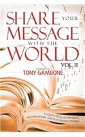 Share your Message with the World