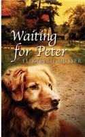 Waiting For Peter: (Secrets of the Cross Trilogy)