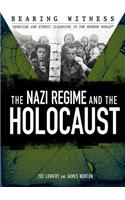 Nazi Regime and the Holocaust