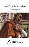 Traité du libre arbitre: (French)