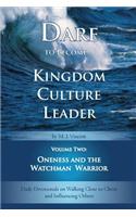 Dare to Become a Kingdom Culture Leader (Volume 2)