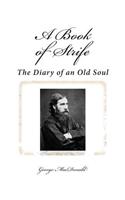 A Book of Strife: The Diary of an Old Soul