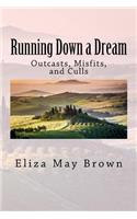 Running Down a Dream