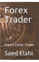 Forex Trader: Expert Forex Trader