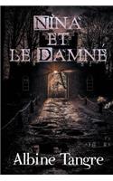 Nina et le damn?