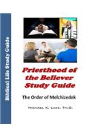 Priesthood of the Believer Study Guide