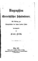 Biographien Österreichischer Schulmänner