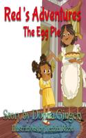 Red's Adventures: The Egg Pie