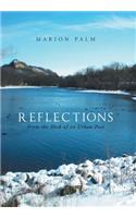 Reflections: From the Desk of an Urban Poet