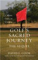 Golf's Sacred Journey, the Sequel