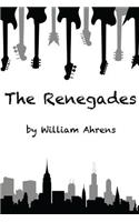 Renegades