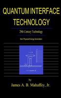 Quantum Interface Technology: 29th Century Technology
