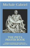 The Pieta Prayer Book
