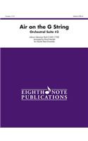 Air on the G String: From Orchestral Suite #3