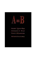 A = B