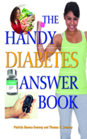 The Handy Diabetes Answer Book: (Handy Answer Books)