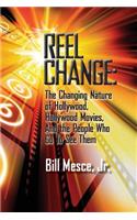 Reel Change