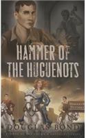 Hammer of the Huguenots