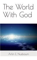 The World With God