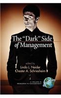 The Dark Side of Management