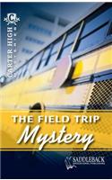 The Field Trip Mystery